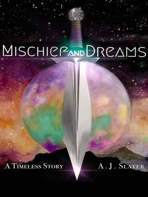 cover image of Mischief and Dreams